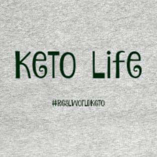 Keto Life T-Shirt